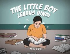 The Little Boy Learns Hindi - Singh, Anuv