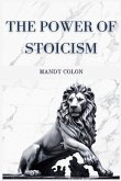 THE POWER OF STOICISM