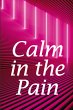 Calm in the Pain - Bild 1