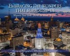 Embracing the wonders that surround us