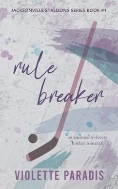 Rule Breaker - Paradis, Violette