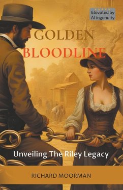 Golden Bloodline - Moorman, Richard