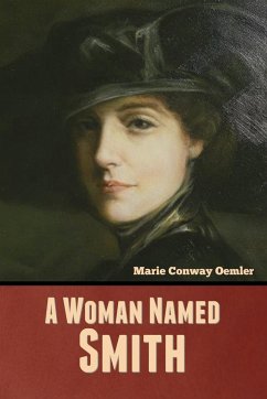 A Woman Named Smith - Oemler, Marie Conway