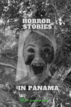 Horror legends in Panama - Gutiérrez, Ubaldo Sánchez