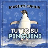 Studenti Junior, Tutto sui Pinguini Studenti Junior, Tutto sui Pinguini