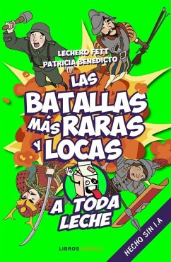 Cover Las batallas más raras y locas