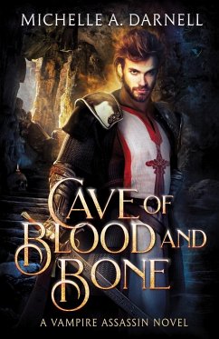 Cave of Blood and Bone - Darnell, Michelle A.