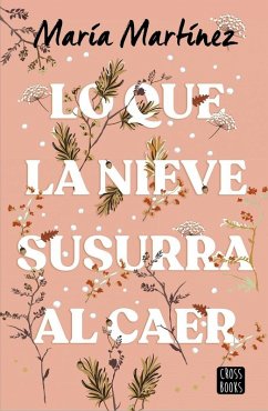 Cover Lo que la nieve susurra al caer