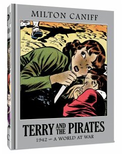 Terry and the Pirates: The Master Collection Vol. 8 - Caniff, Mr. Milton