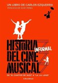 Historia informal del cine musical Historia informal del cine musical