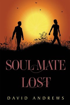 Soul Mate Lost - Andrews, David