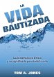 La Vida Bautizada - Bild 1