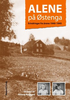 Alene på Østenga - Nygaard, Aslaug