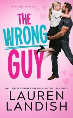 The Wrong Guy - Landish, Lauren