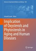 Implication of Oxysterols and Phytosterols in Aging and Human Diseases (eBook, PDF)