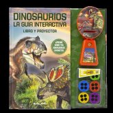 Dinosaurios. La guía interactiva Dinosaurios. La guía interactiva