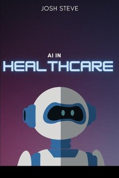 AI In Healthcare - Steve, Josh