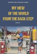 A Fireman's View of The World from The... - Bild 1