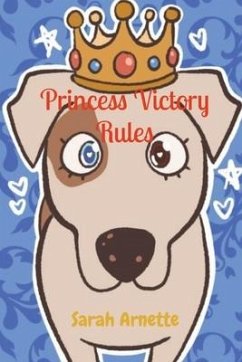 Princess Victory Rules - Arnette, Sarah