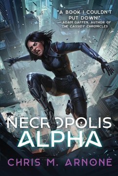 Necropolis Alpha - Arnone, Chris M.