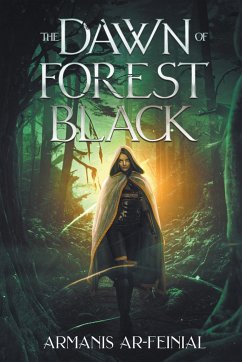 Dawn of Forest Black - Ar-Feinial, Armanis