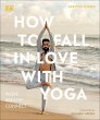 How to Fall in Love with Yoga - Bild 1