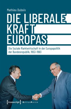 Die liberale Kraft Europas (eBook, ePUB) - Dubois, Mathieu