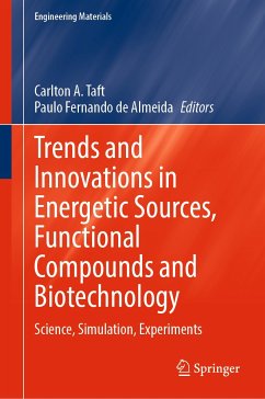 Trends and Innovations in Energetic Sources, Functional Compounds and Biotechnology (eBook, PDF)