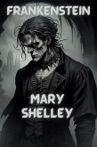 FRANKENSTEIN(Illustrated) (eBook, ePUB)