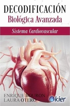 Decodificación Biológica Avanzada: Sistema cardiovascular