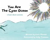 You Are The Cyan Ocean