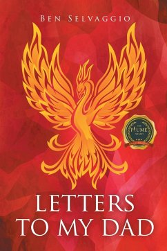Letters To My Dad - Selvaggio, Ben