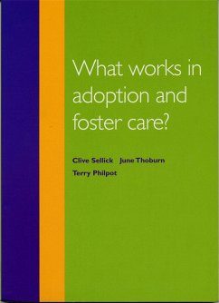What Works in Adoption and Foster Care? - Thoburn, June