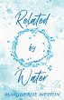 Related By Water - Bild 1