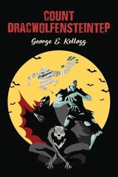 Count Dracwolfensteintep - Kellogg, George