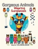 Gorgeous Animals Wearing Sunglasses Coloring Book