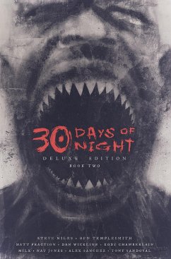 30 Days of Night Deluxe Edition: Book Two - Niles, Steve; Fraction, Matt