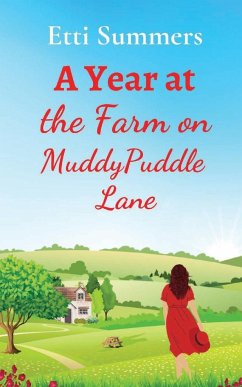 A Year at the Farm on Muddypuddle Lane - Summers, Etti