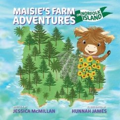 Maisie's Farm Adventures on Norfolk Island - McMillan, Jessica