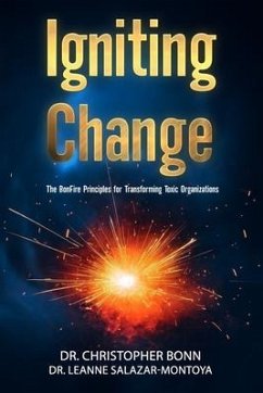 Igniting Change - Salazar-Montoya, Leanne; Bonn, Christopher