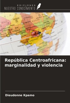 Cover República Centroafricana: marginalidad y violencia