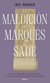 La maldición del Marqués de Sade