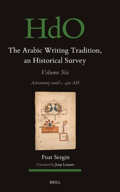 Cover The Arabic Writing Tradition, an Historical Survey, Volume 6