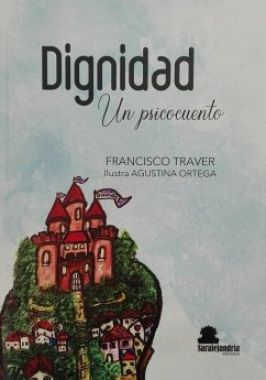 DIGNIDAD: UN PSICOCUENTO