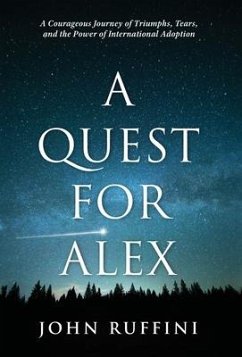 A Quest for Alex - Ruffini, John