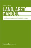 Land, Arzt, Mangel (eBook, PDF)