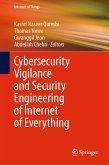 Cybersecurity Vigilance and Security Engineering of Internet of Everything (eBook, PDF)