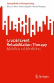 Crucial Event Rehabilitation Therapy (eBook, PDF)