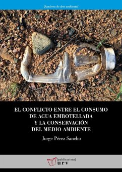 Cover El conflicto entre el consumo de agua embotellada y la conservación del medio ambiente