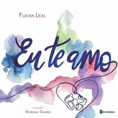 Eu te amo - Leal, Flávia